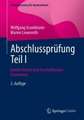 Abschlussprüfung Teil I: Konten führen und Anschaffungen finanzieren