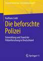 Die beforschte Polizei