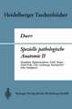 Spezielle pathologische Anatomie II: Mundhöhle, Kopfspeicheldrüsen, Gebiß, Magen-Darm-Trakt, Leber, Gallenwege, Bauchspeicheldrüse, Inselapparat