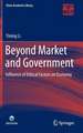 Beyond Market and Government: Influence of Ethical Factors on Economy