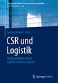 CSR und Logistik: Spannungsfelder Green Logistics und City-Logistik