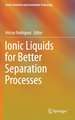 Ionic Liquids for Better Separation Processes