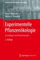 Experimentelle Pflanzenökologie: Grundlagen und Anwendungen