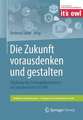 Die Zukunft vorausdenken und gestalten: Stärkung der Strategiekompetenz im Spitzencluster it’s OWL