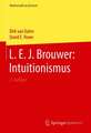 L. E. J. Brouwer: Intuitionismus