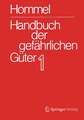 Handbuch der gefährlichen Güter. Band 1: Merkblätter 1-414