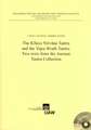 The Kilaya Nirvana Tantra and the Vajra Wrath Tantra: Two Texts from the Ancient Tantra Collection