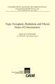 Yogic Perception, Meditation and Altered States of Consciousness