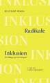 Radikale Inklusion - Ein Plädoyer für Gerechtigkeit