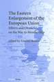 The Eastern Enlargement of the European Union: Efforts and Obstacles on the Way to Membership