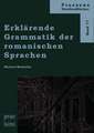 Erklärende Grammatik der romanischen Sprachen