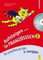 Aufsteigen in Französisch 2 mit Hörverständnis-CD