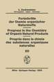 Fortschritte der Chemie Organischer Naturstoffe/Progress in the Chemistry of Organic Natural Products/Progres dans la Chimie des Substances Organiques Naturelŀes