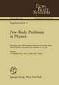 Few-Body Problems in Physics: Proceedings of the XIIIth European Conference on Few-Body Physics, Marciana Marina, Isola d’Elba, Italy, September 9–14, 1991