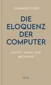 Die Eloquenz der Computer