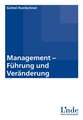 Management - Führung und Veränderung