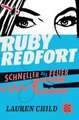 Ruby Redfort - Schneller als Feuer