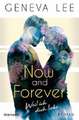 Now and Forever - Weil ich dich liebe