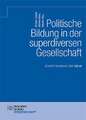 Politische Bildung in der superdiversen Gesellschaft