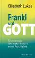 Frankl und Gott