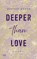 Deeper than Love