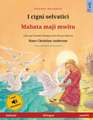 I cigni selvatici - Mabata maji mwitu (italiano - swahili)