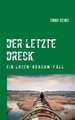 Der letzte Dreck