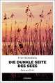 Die dunkle Seite des Sees