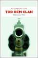 Tod dem Clan