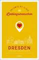 Dresden. Unterwegs mit deinen Lieblingsmenschen