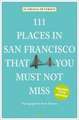 111 Places in San Francisco that you must not miss