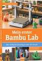 Mein erster Bambu Lab