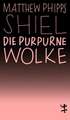 Die purpurne Wolke
