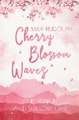 Cherry Blossom Waves