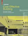 In Detail: Cost-Effective Building: Economic concepts and constructions