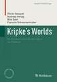 Kripke’s Worlds: An Introduction to Modal Logics via Tableaux