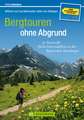 Bergtouren ohne Abgrund