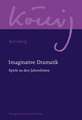 Imaginative Dramatik