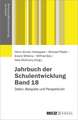 Jahrbuch der Schulentwicklung 18