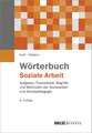 Wörterbuch Soziale Arbeit.