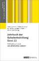 Jahrbuch der Schulentwicklung. Band 22