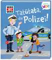 WAS IST WAS Meine Welt Band 15 Tatütata, die Polizei!