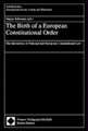 The Birth of a European Constitutional Order