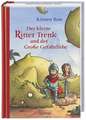 Der kleine Ritter Trenk und der Große Gefährliche