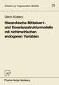 Hierarchische Mittelwert- und Kovarianzstrukturmodelle mit nichtmetrischen endogenen Variablen