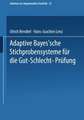 Adaptive Bayes’sche Stichprobensysteme für die Gut-Schlecht-Prüfung