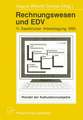 Rechnungswesen und EDV: 11. Saarbrücker Arbeitstagung 1990
