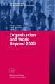 Organisation and Work Beyond 2000