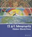 13 Art Movements Children Should Know