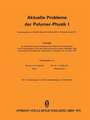 Aktuelle Probleme der Polymer-Physik I: Vorträge der Arbeitstagung des Fachausschusses Physik der Hochpolymeren in der Frühjahrstagung 1970 des Regionalverbandes Hessen-Mittelrhein-Saar der Deutschen Physikalischen Gesellschaft in Darmstadt vom 10.–13. März 1970